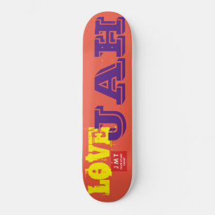 LOVE  JAH Skateboard