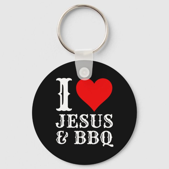 Love Jesus Bbq Proud Christian Food Grill Meat Smo Key Ring (Front)