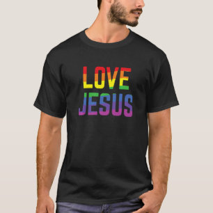 Love Jesus Rainbow Flag Christian Pride Statement T-Shirt