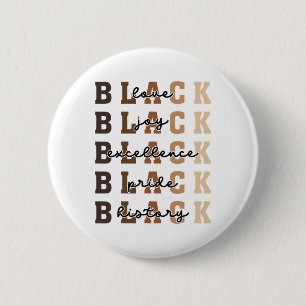 Love Joy Excellence Pride Black History African Am 6 Cm Round Badge