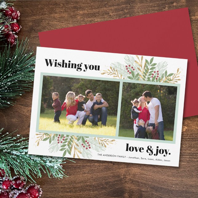 Love & Joy Holiday Greenery 2 Photo Christmas Card (Creator Uploaded)