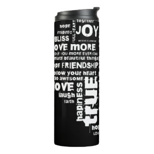 Love Joy Inspiration Words Valentine’s day Thermal Tumbler
