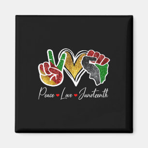 Love Juneteenth Black Pride Freedom 4th Of July  Magnet