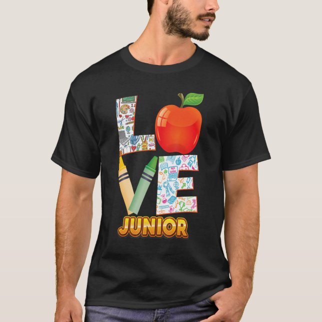 Love Junior Kid Student Teacher Back To School I L T-Shirt (Front)