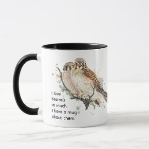 Love Kestrel Falcon Hawk So Much Fun Quote Saying Mug