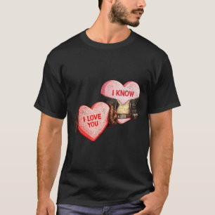 Love - know - funny sci-fi valentine's day space T-Shirt