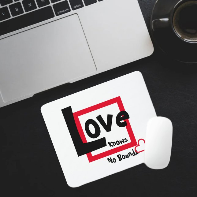 Love Knows No Bounds Red Black and White Mouse Mat (Creator Uploaded)
