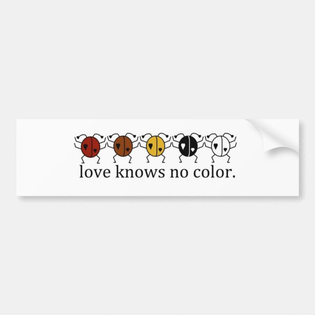 love knows no colour bumper sticker (Front)