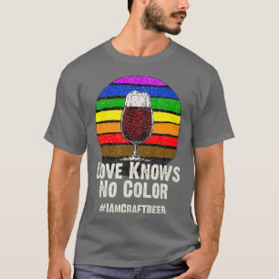 Love Knows No Colour Craft Beer Diversity Pride T-Shirt