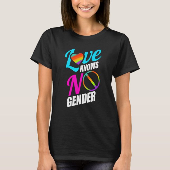 Love Knows No Gender Lgbtq Pride Month Rainbow Fla T-Shirt (Front)
