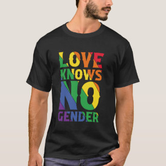 Love Knows No Gender T-Shirt