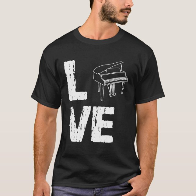 Love L O V E Piano Pianist Fun Grand Piano T-Shirt (Front)