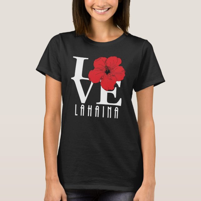 LOVE Lahaina Red Hibiscus T-Shirt (Front)