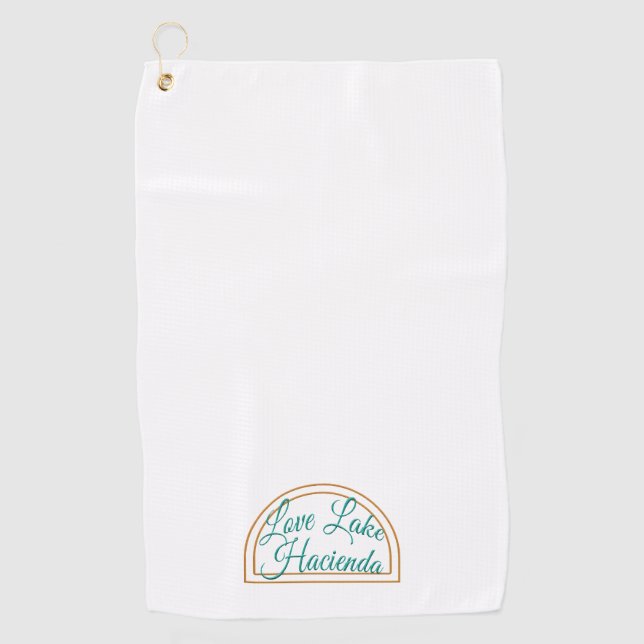 Love Lake Hacienda Golf Towel (Front)