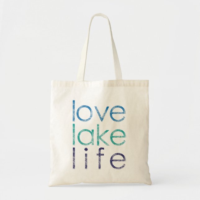 Love Lake Life Tote Bag (Front)