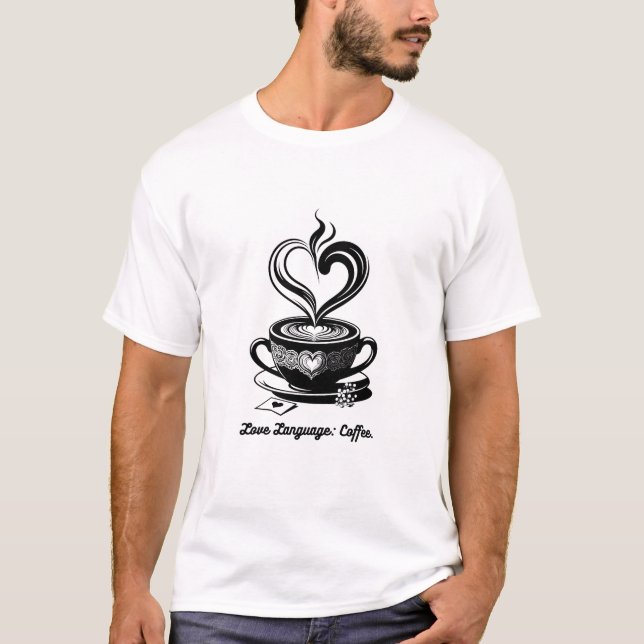 Love Language Coffee Mug | Minimalist Valentine's  T-Shirt (Front)