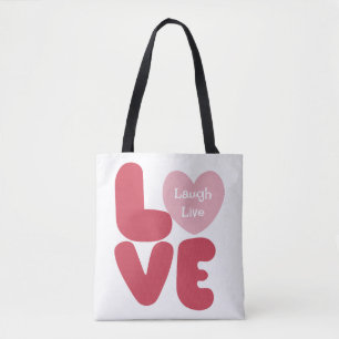 LOVE Laugh Live Pink Typography Tote Bag