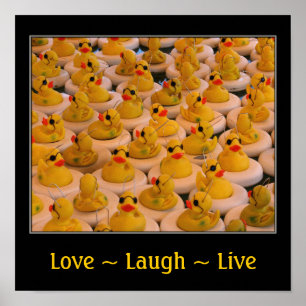 Love Laugh Live Rubber Ducks Inspirational Poster