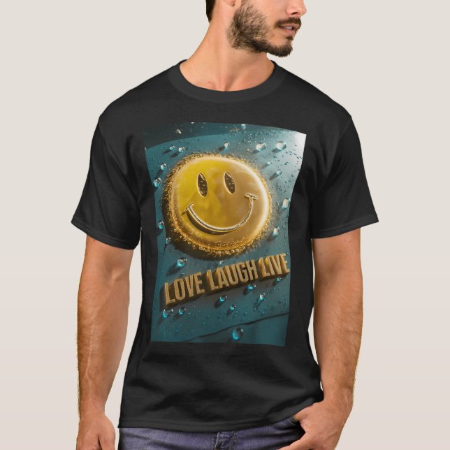 LOVE LAUGH LIVE T-Shirt (Front)
