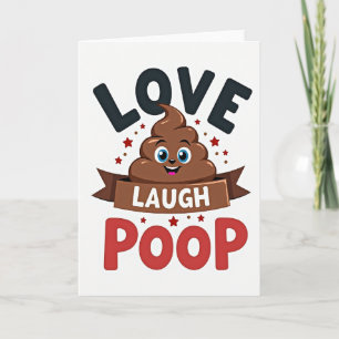 Love Laugh Poop Emoji Funny Card