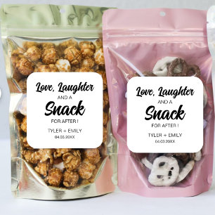 Love Laughter And a Snack For After Wedding Party Square Sticker