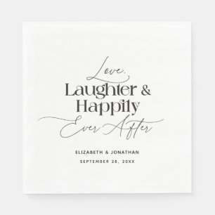 Love Laughter and Happily Ever After Wedding  Napkin