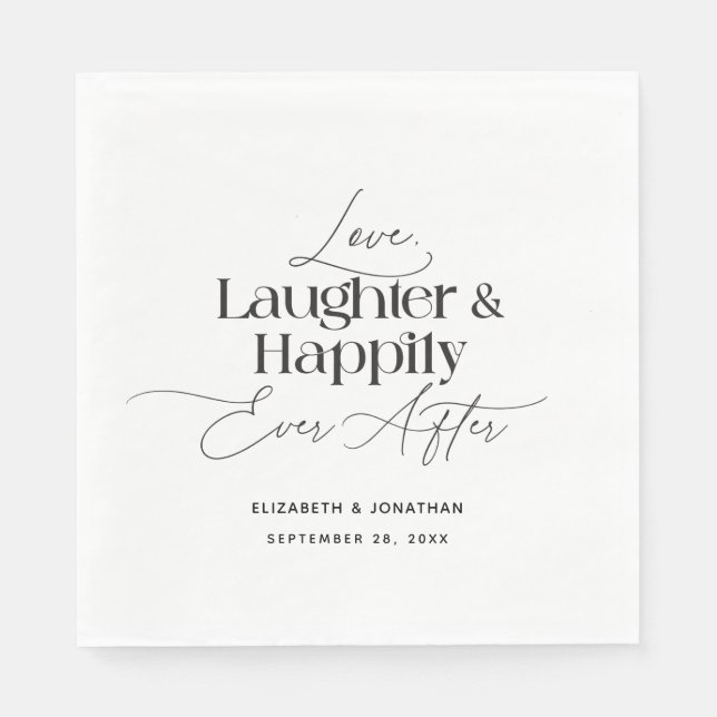 Love Laughter and Happily Ever After Wedding  Napkin (Front)