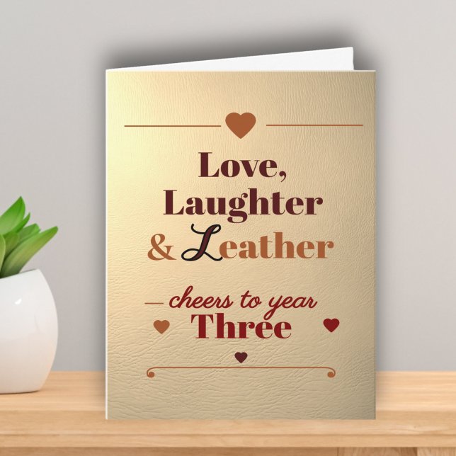 Love, Laughter and Leather 3rd wedding anniversary Card (Creator Uploaded)