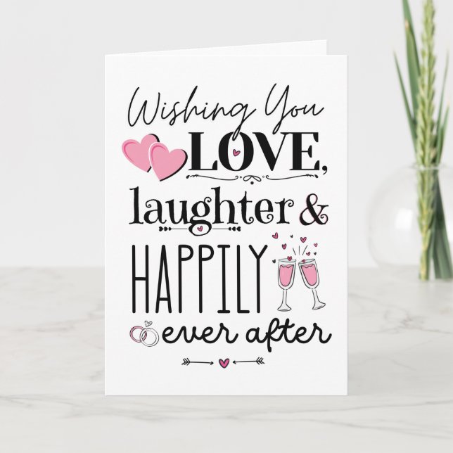 Love Laughter & Happily Ever After Card (Front)
