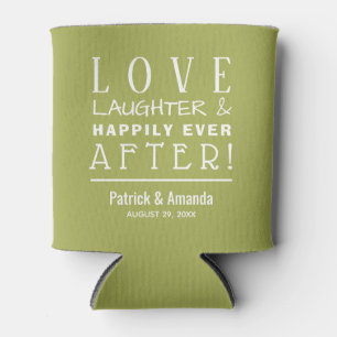 Love Laughter & Happily Ever After Cooler GREEN