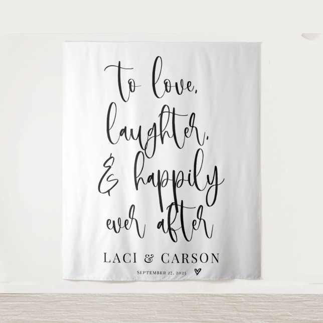love laughter happily ever after wedding backdrop  tapestry (Front)