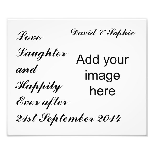 Love Laughter & Happily Everafter Photo Print (Front)