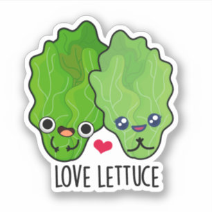 Love Lettuce Funny Veggie Pun 