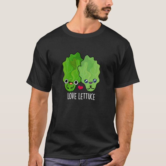 Love Lettuce Funny Veggie Pun  T-Shirt (Front)