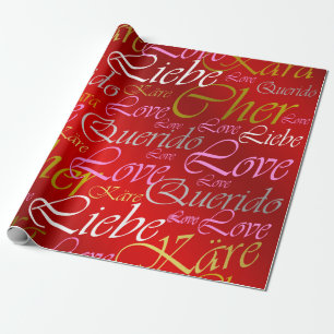 Love,liebe,kara,cher,käre,querido,text,rose,festiv Wrapping Paper