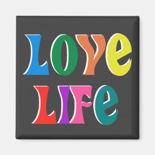 LOVE LIFE ~ customisable christian message Magnet