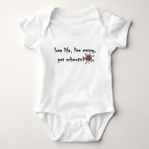 Love life, live messy baby bodysuit