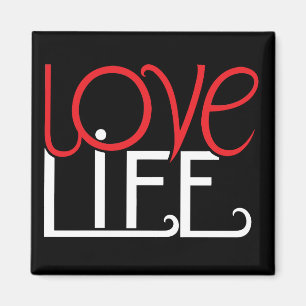 Love Life Magnet