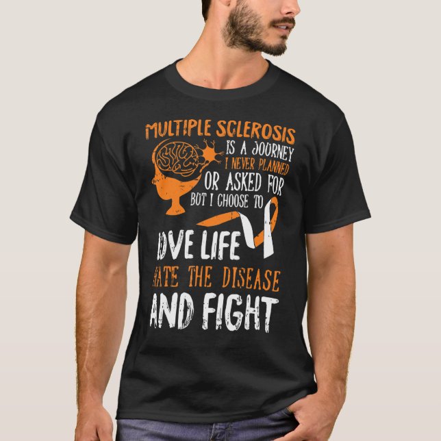 Love Life Multiple Sclerosis Awareness Ms Warrior T-Shirt (Front)