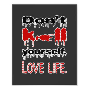 Love Life Photo Print