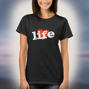 Love Life! Red Heart Design. T-Shirt