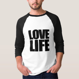 love life T-Shirt