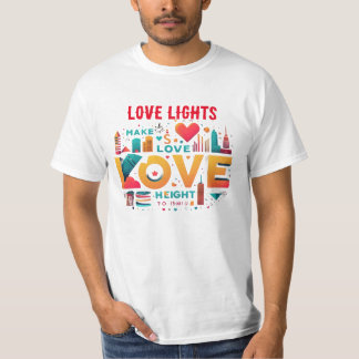 Love Lights T-Shirt