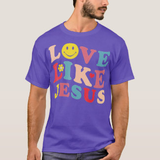 Love Like Jesus Christian  s Smile Face (1)  T-Shirt