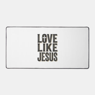 Love Like Jesus Christian Typography Design_1 Desk Mat