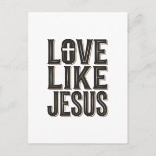 Love Like Jesus Christian Typography Design_1 Postcard