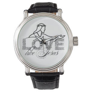 Love Like Jesus Christian Typography Design Watch
