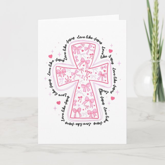 Love Like Jesus Coquette Heart Cross Christian Val Card (Front)