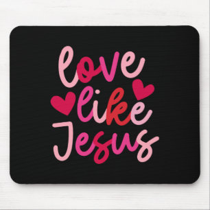 Love Like Jesus Coquette Heart Cross Christian Val Mouse Mat