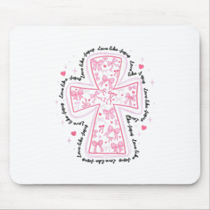 Love Like Jesus Coquette Heart Cross Christian Val Mouse Mat